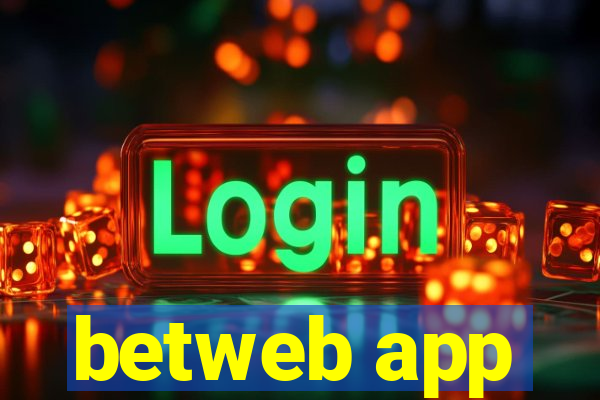 betweb app